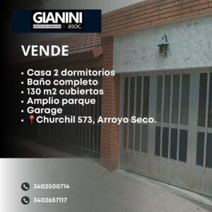 Excelente casa de dos dormitorios - Churchill 573 Arroyo Seco
